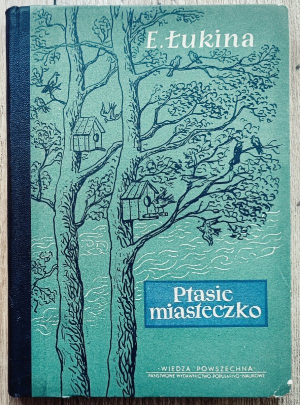 E. Łukina Ptasie miasteczko