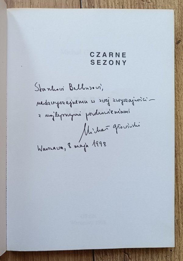 Michał Głowiński Czarne sezony [dedykacja Michała Głowińskiego]