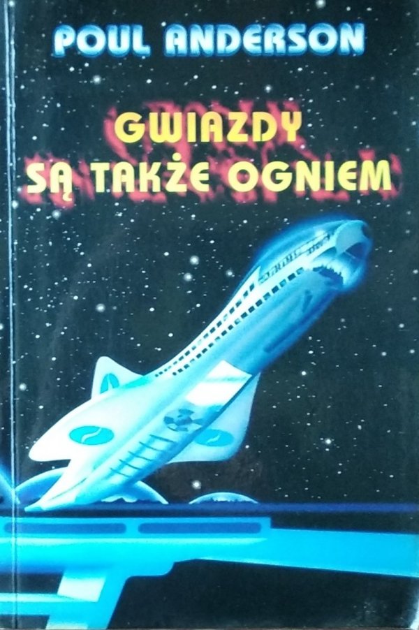 Poul Anderson • Gwiazdy są także ogniem
