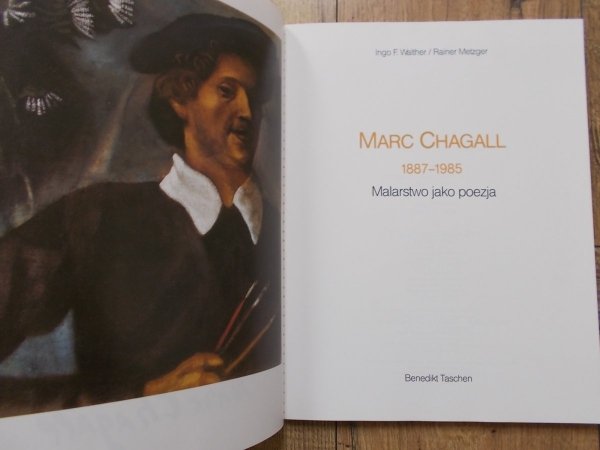 Ingo F. Walther, Rainer Metzger • Marc Chagall 1887-1985. Malarstwo jako poezja