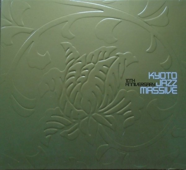 Kyoto Jazz Massive • 10th Anniversary • 2CD