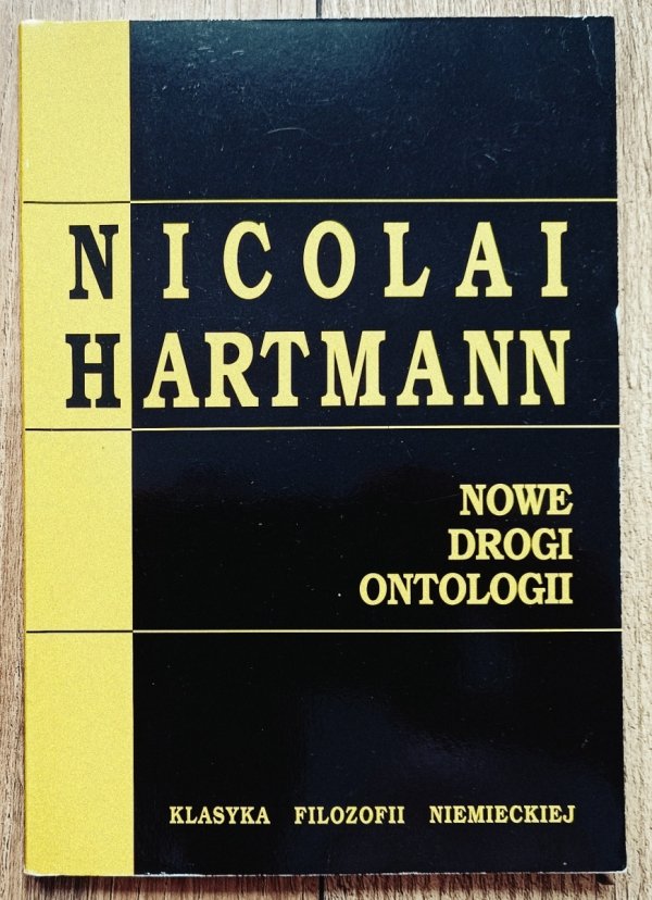 Nicolai Hartmann Nowe drogi ontologii