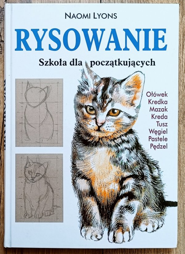Naomi Lyons Rysowanie. Szkoła dla początkujących