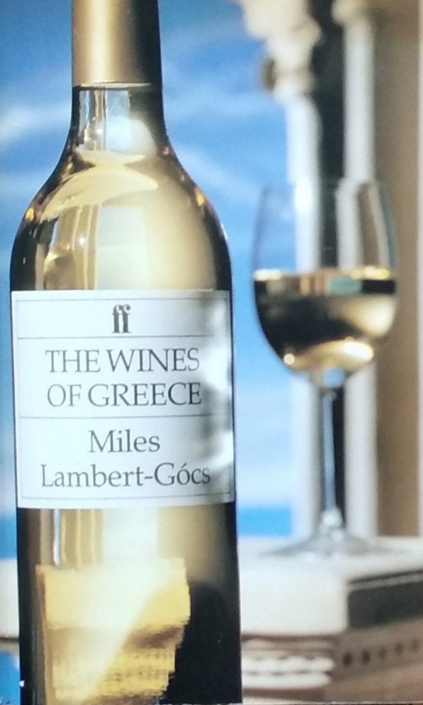 Miles Lambert Gocs • The Wines of Greece