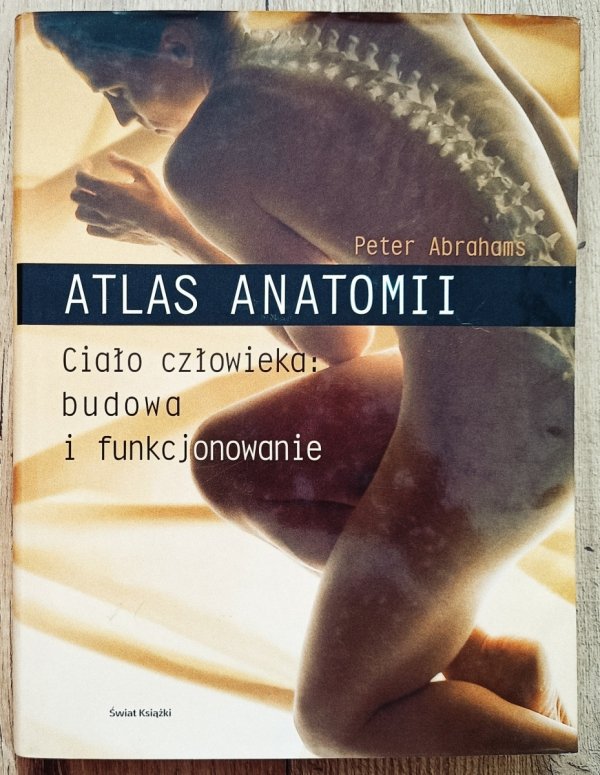 Peter Abrahams Atlas anatomii