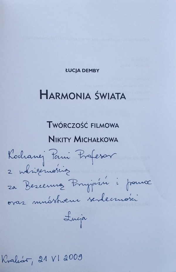 Łucja Demby • Harmonia świata. Twórczość filmowa Nikity Michałkowa [dedykacja autorska]