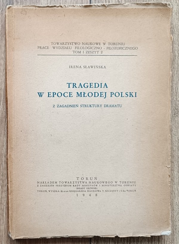 Irena Sławińska Tragedia w epoce Młodej Polski