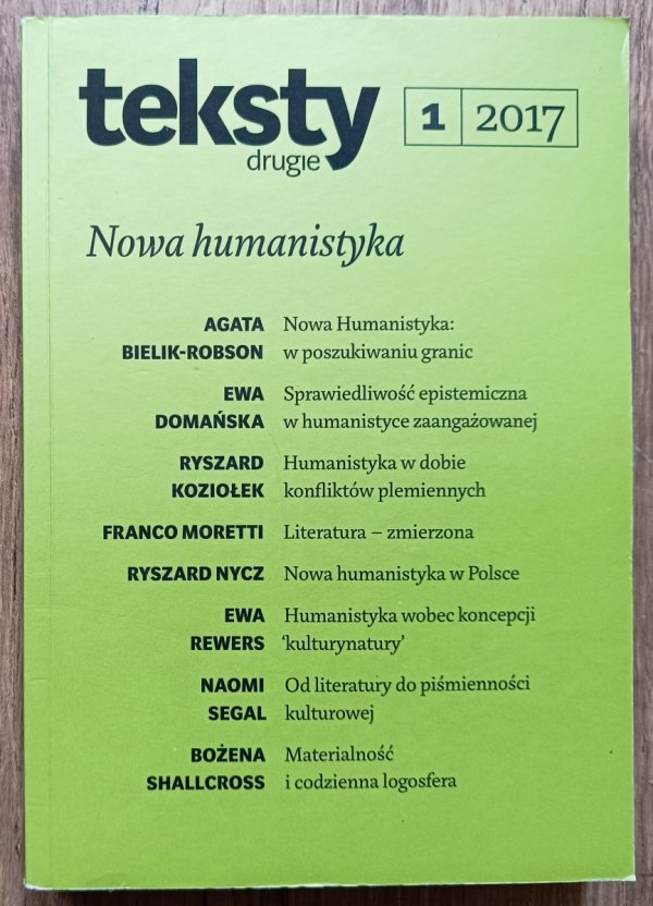 Teksty Drugie 1/2017 / Nowa humanistyka