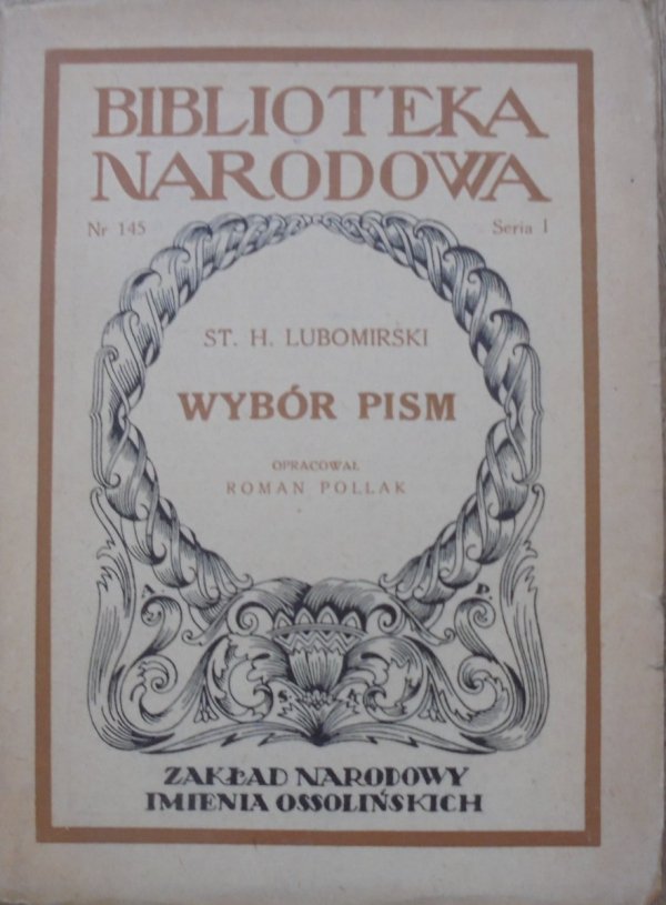 Stanisław Herakliusz Lubomirski • Wybór pism