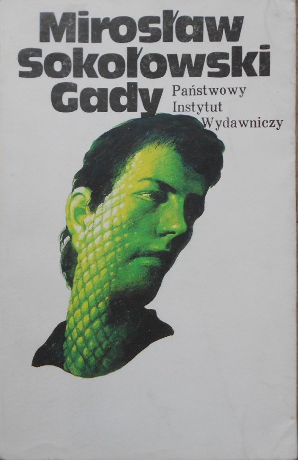 Mirosław Sokołowski • Gady. [narkomania]
