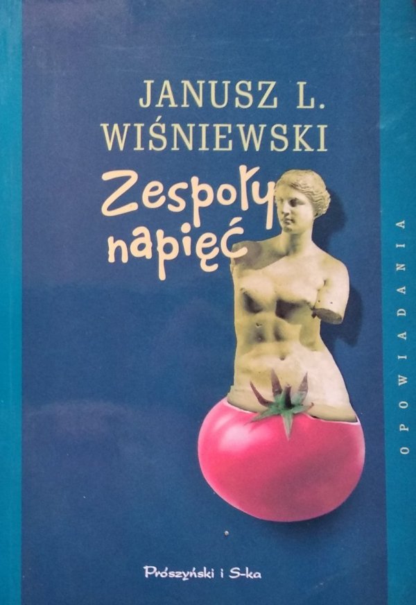 Janusz L. Wiśniewski • Zespoły napięć