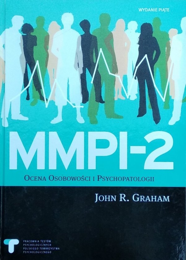 John Graham • MMPI 2 Ocena Osobowości i Psychopatologii
