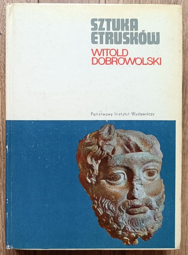 Witold Dobrowolski Sztuka Etrusków