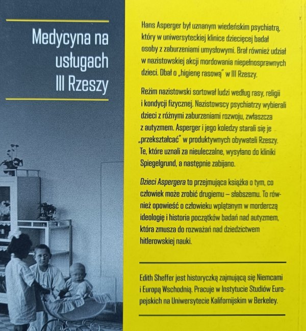 Edith Sheffer Dzieci Aspergera. Medycyna na usługach III Rzeszy