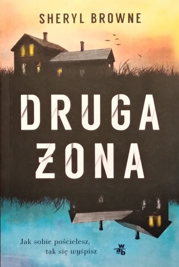 Sheryl Browne • Druga żona