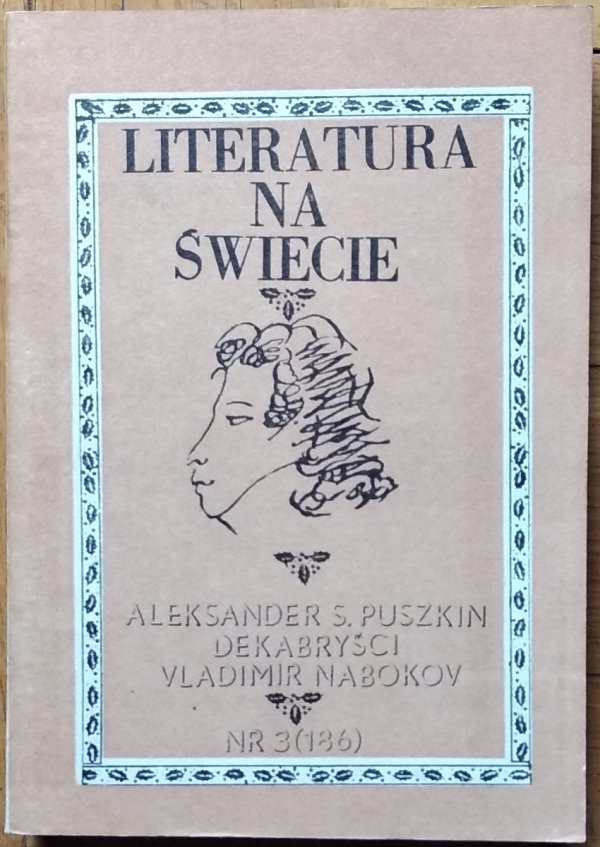 Literatura na świecie 3/1987 (186) • Aleksander Puszkin, dekabryści, Vladimir Nabokov