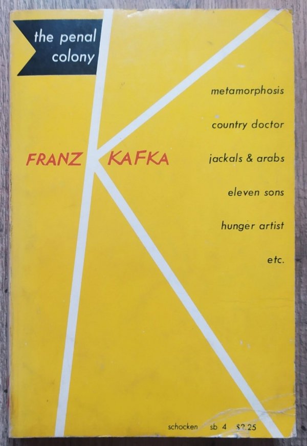 Franz Kafka The Penal Colony. Stories and Short Pieces
