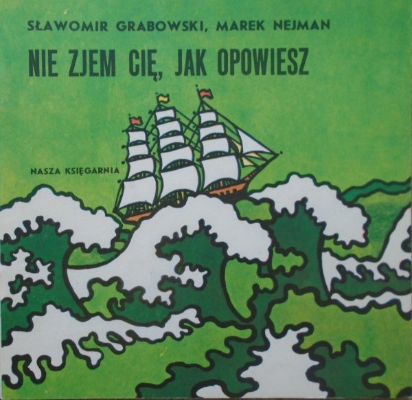 Sławomir Grabowski, Marek Nejman • Nie zjem Cię, jak opowiesz [Włodzimierz Terechowicz] [Poczytaj mi mamo] 