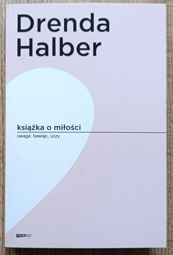 Olga Drenda, Małgorzata Halber Książka o miłości