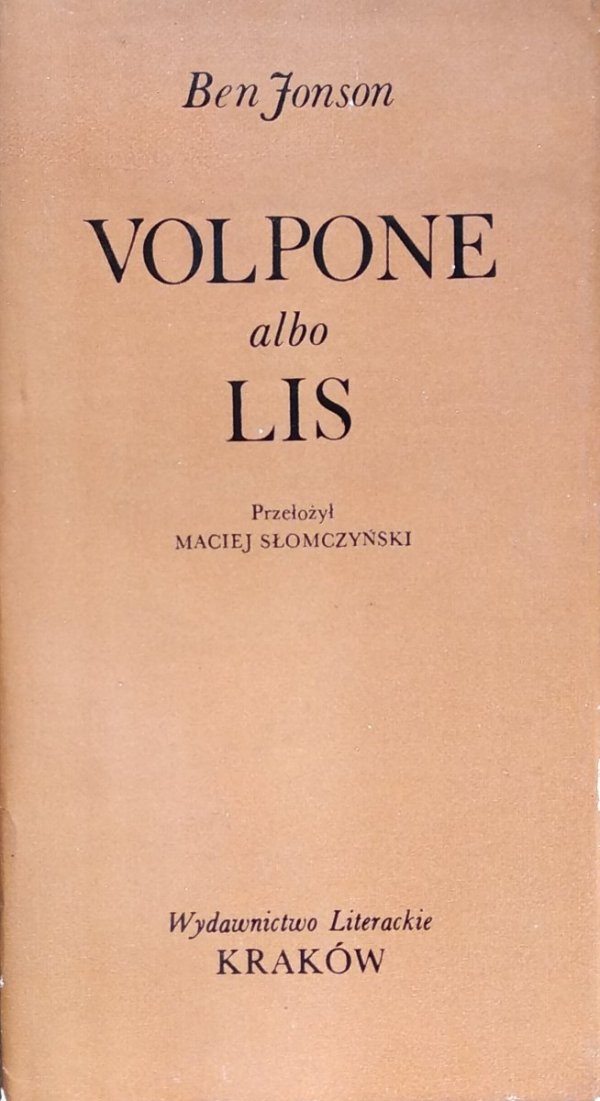 Ben Jonson • Volpone albo Lis