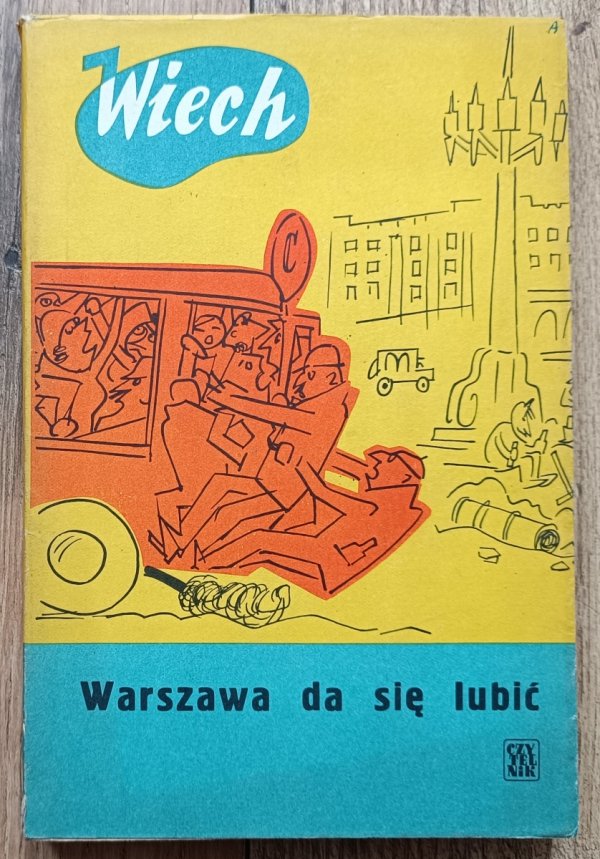 Wiech Warszawa da się lubić / 1962 wydanie 1