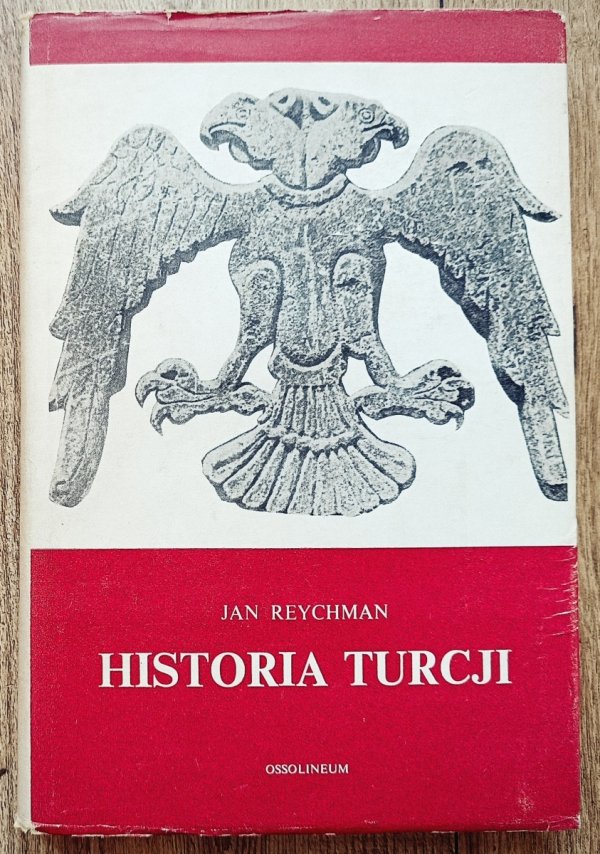 Jan Reychman Historia Turcji