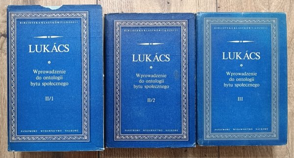 Lukacs Wprowadzenie do ontologii bytu społecznego 3 tomy