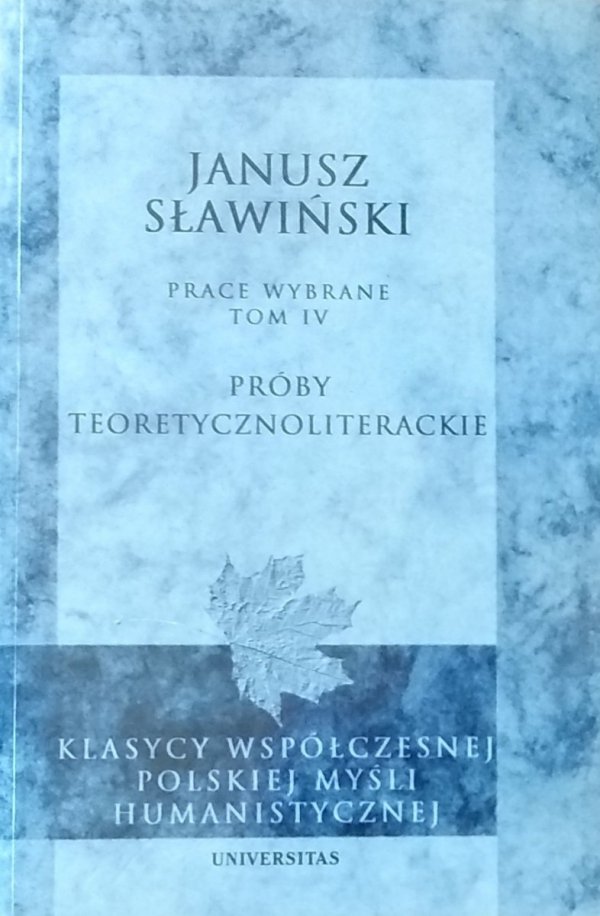 Janusz Sławiński • Próby teoretycznoliterackie