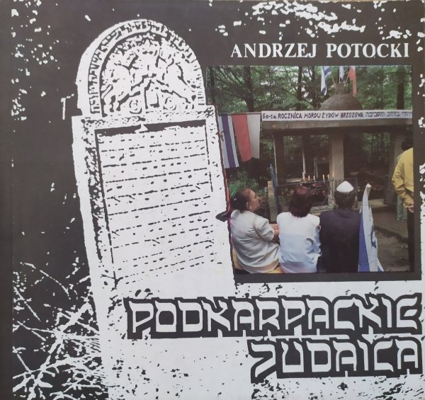 Andrzej Potocki Podkarpackie judaika