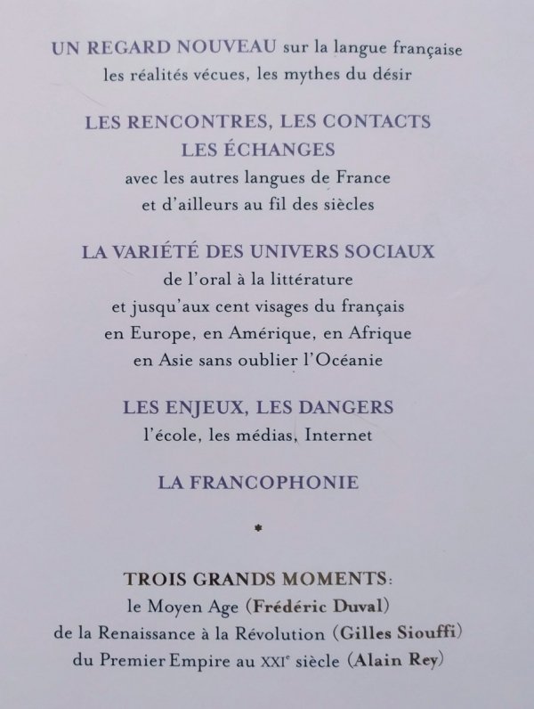 Alain Rey Mille ans de langue francaise. Histoire d'une passion