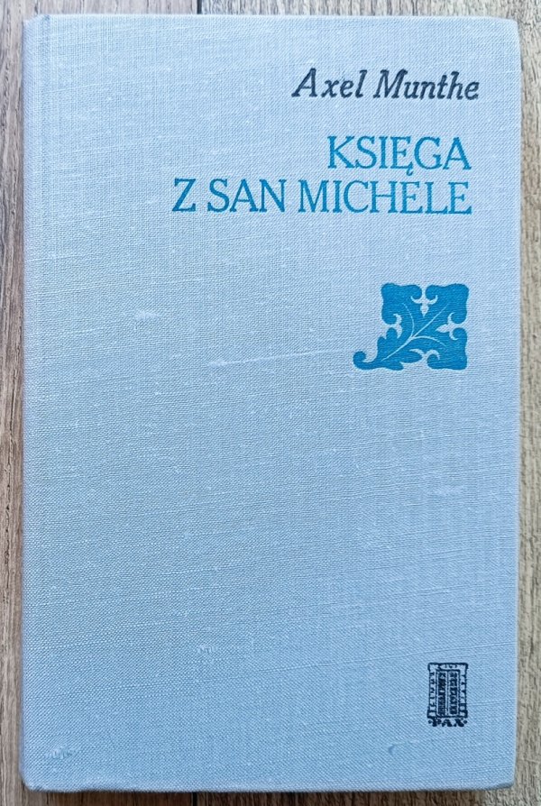 Axel Munthe Księga z San Michele