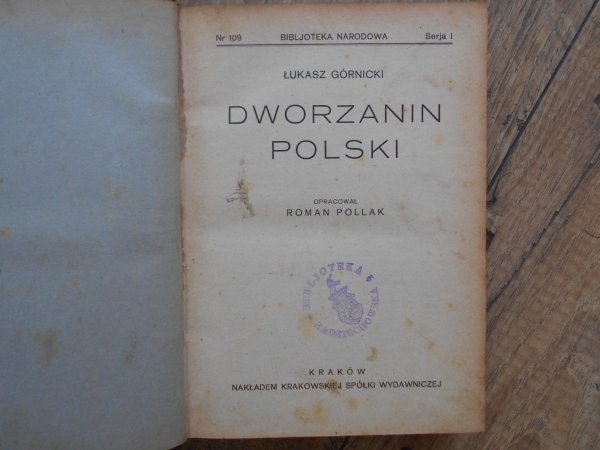 Łukasz Górnicki • Dworzanin polski BN