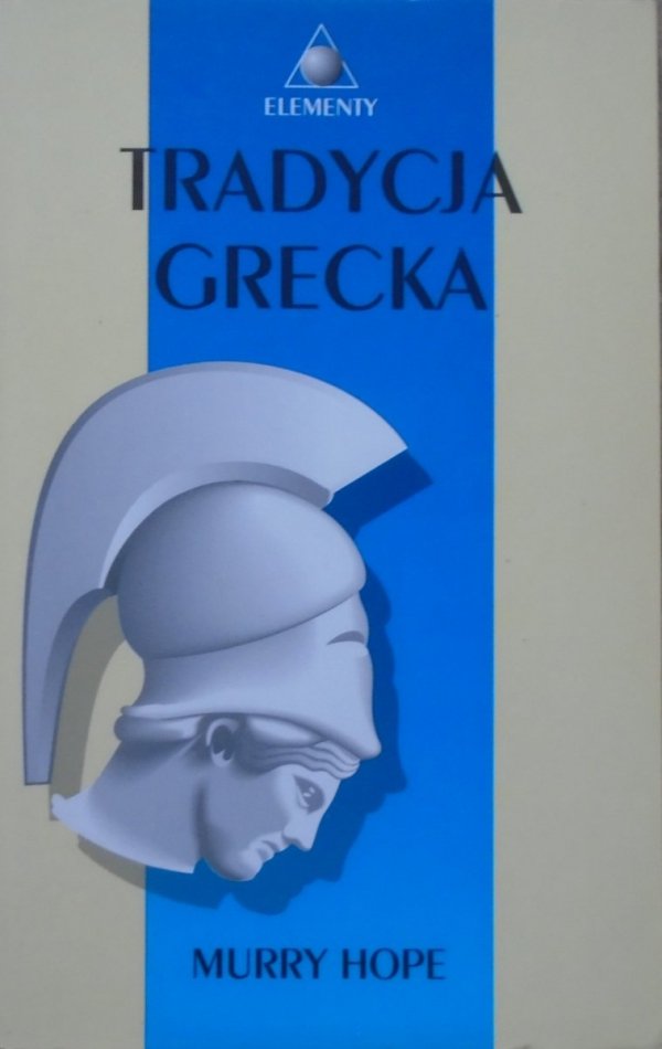 Murry Hope • Tradycja grecka