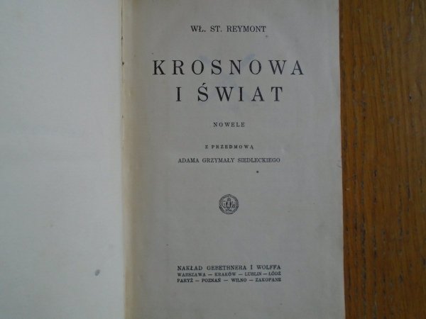 Władysław Reymont • Krosnowa i świat [1928]