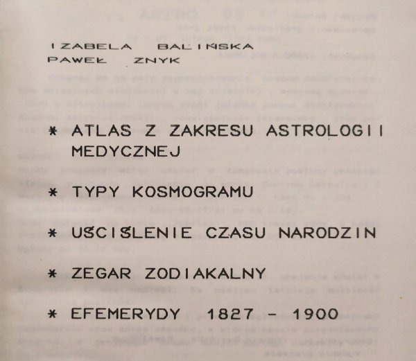 Izabela Balińska, Paweł Znyk Atlas z zakresu astrologii medycznej. Efemerydy