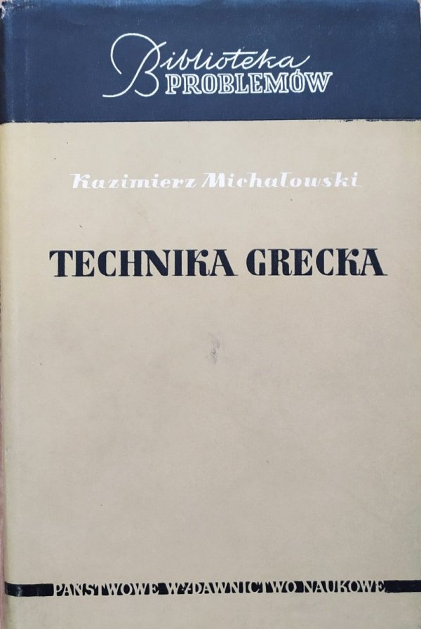 Kazimierz Michałowski Technika grecka