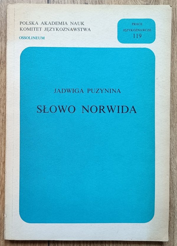 Jadwiga Puzynina Słowo Norwida