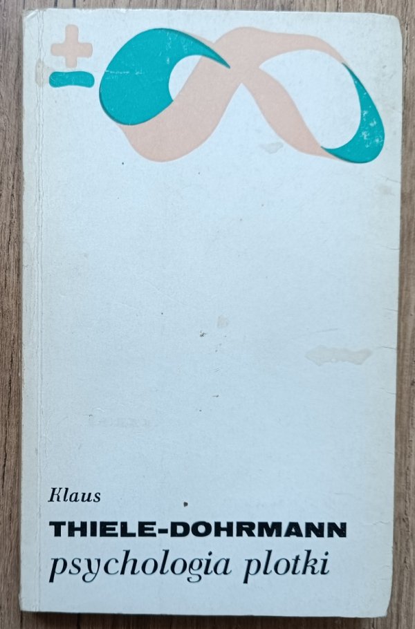 Klaus Thiele-Dohrmann Psychologia plotki