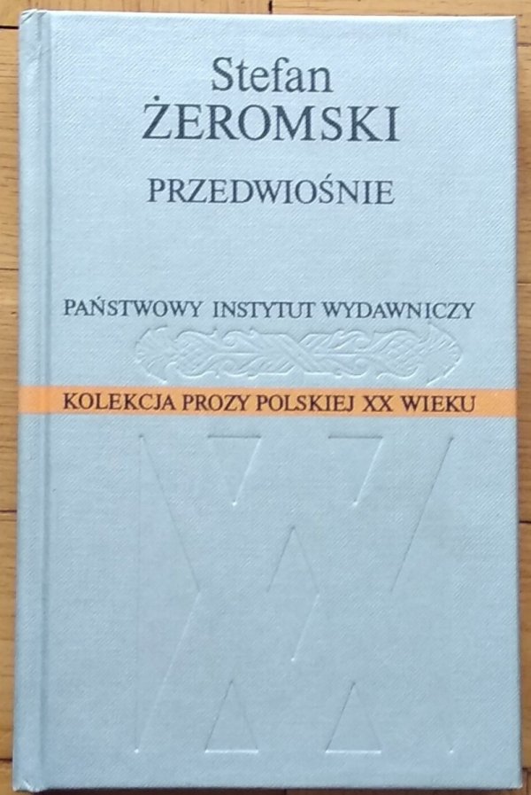 Żeromski Stefan • Przedwiośnie