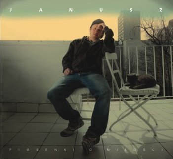 Janusz Piosenki o miłości CD
