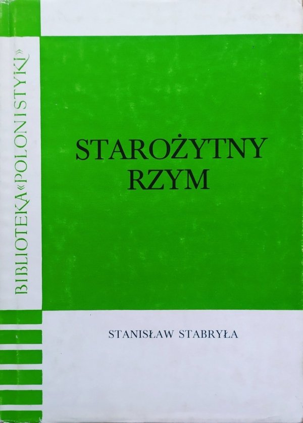 Stanisław Stabryła Starożytny Rzym