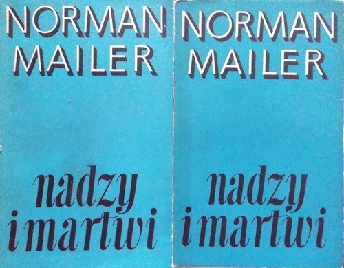 Norman Mailer • Nadzy i martwi [komplet] [Marek Rudnicki]