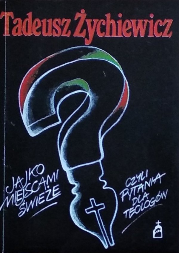Tadeusz Żychiewicz • Jajko miejscami świeże