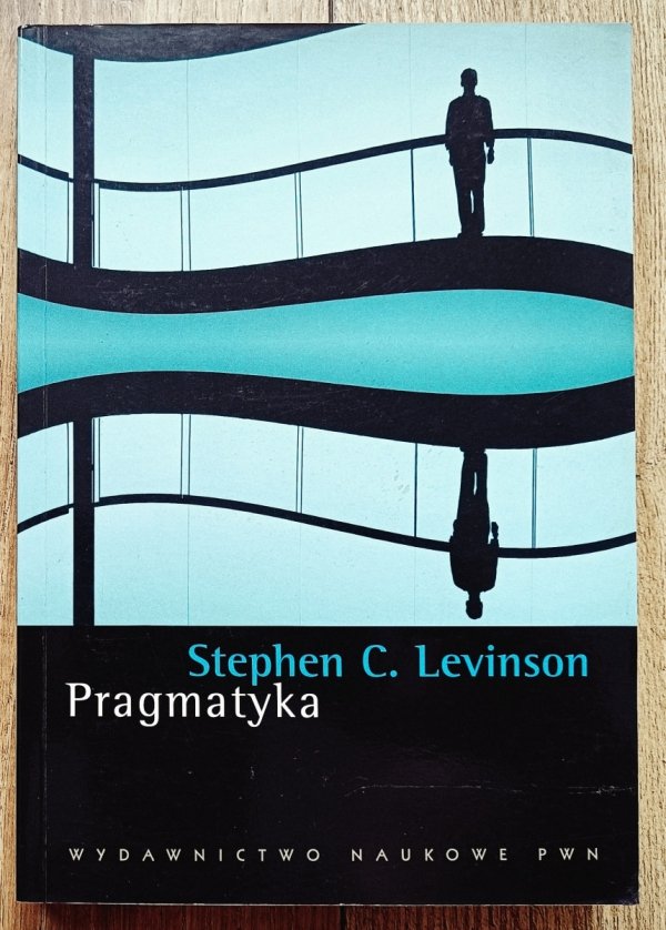 Stephen C. Levinson Pragmatyka
