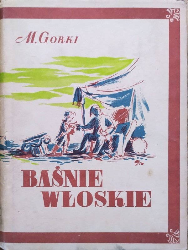 Maksym Gorki Baśnie włoskie