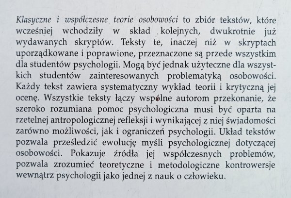 Anna Gałdowa Klasyczne i współczesne koncepcje osobowości