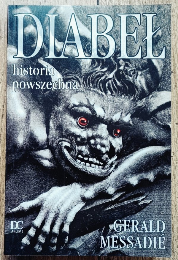 Gerald Messadie Diabeł. Historia powszechna