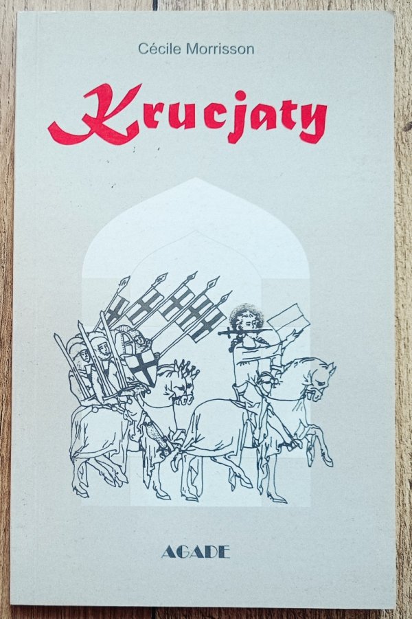 Cecile Morrisson Krucjaty