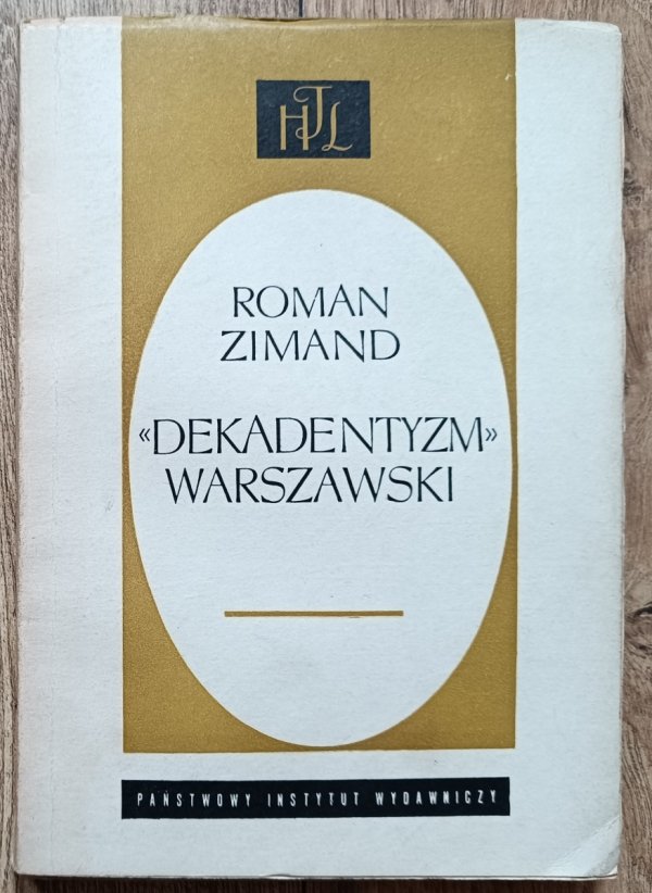 Roman Zimand Dekadentyzm warszawski