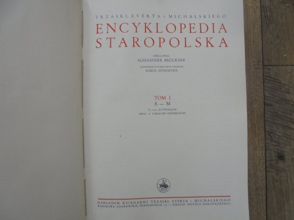 Aleksander Bruckner • Encyklopedia staropolska [komplet]